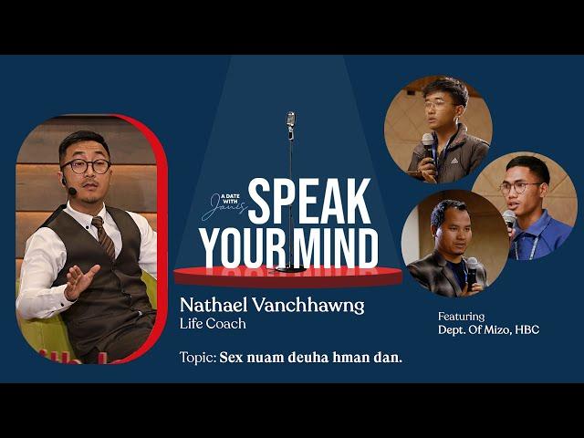 Speak Your Mind |  Nathael Vanchhawng, Life Coach