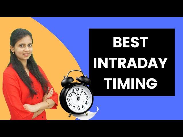 Best Intraday trading Timing | Beginners Intraday trading technique | CA Akshatha Udupa