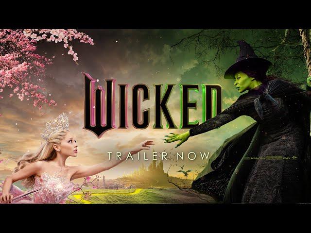 Wicked - Official Trailer