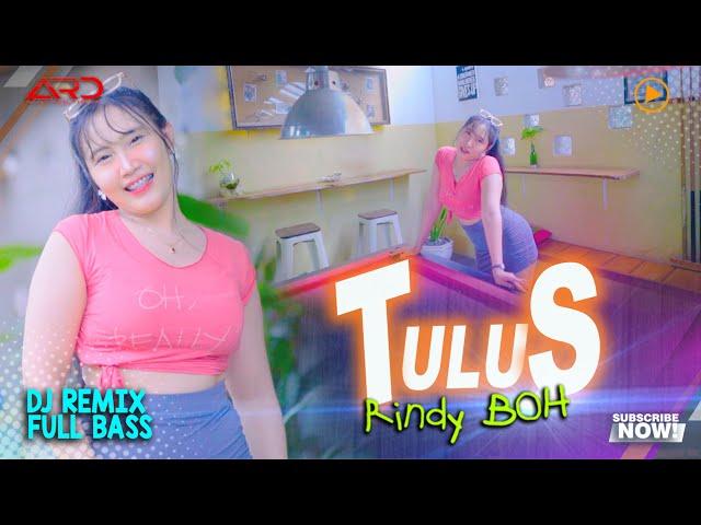 Rindy BOH - Tulus (Official MV) Remix Horeg Full Bass
