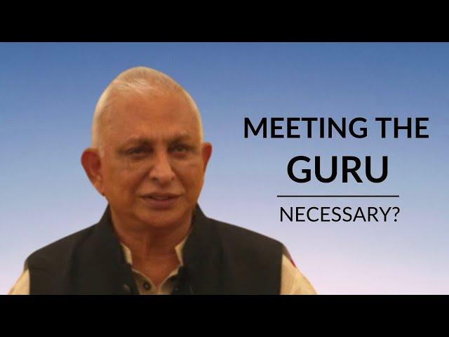 Meeting the Guru | Is it necessary? | Slough, UK 2022