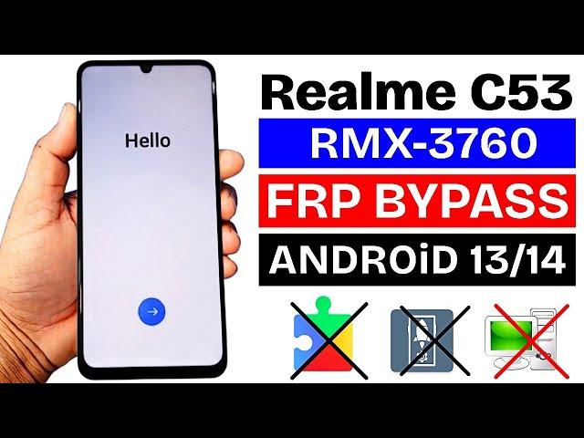 Realme C53 (RMX3760) : Google/Frp Bypass Android 13/14 Without Pc - New Method 2025 100% Working
