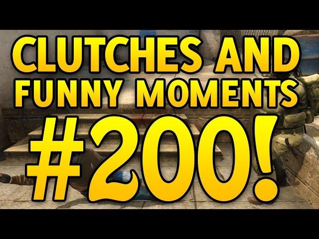 SPECIAL! CS GO Funny Moments And Clutches #200!