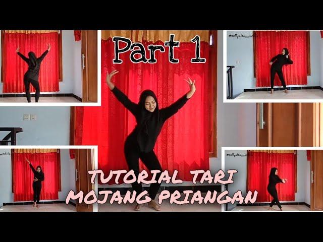 TUTORIAL TARI MOJANG PRIANGAN PART 1 | SELLYALSA WHILA