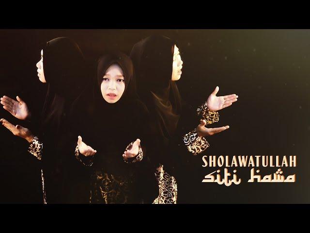 Sholawatullah - Siti Hawa I official Video Sholawat