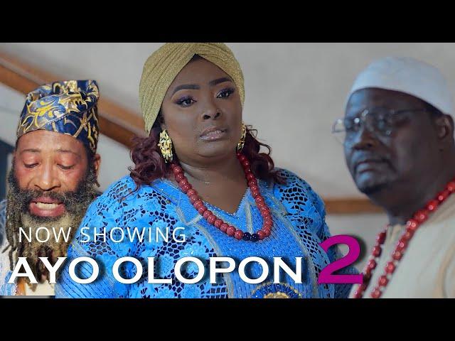 AYO OLOPON 2 Latest Yoruba Movie 2024 Ronke Odusanya, Antar Laniyan, Jide Kosoko, Motilola, Olaiya