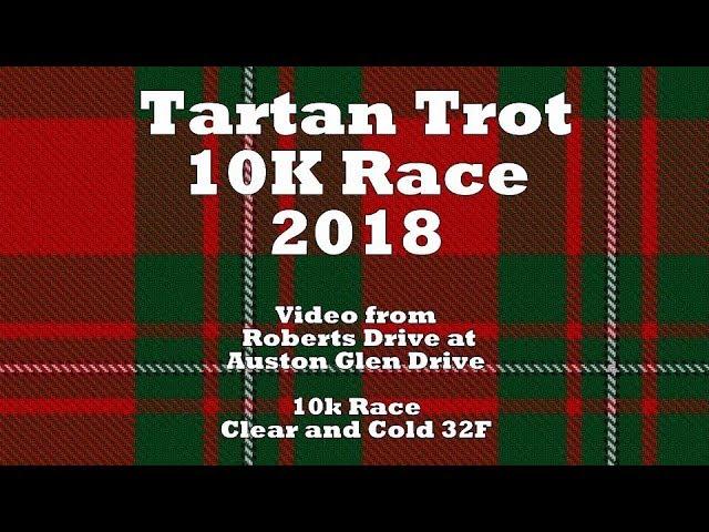 Tartan Trot 2018 10k Road Race