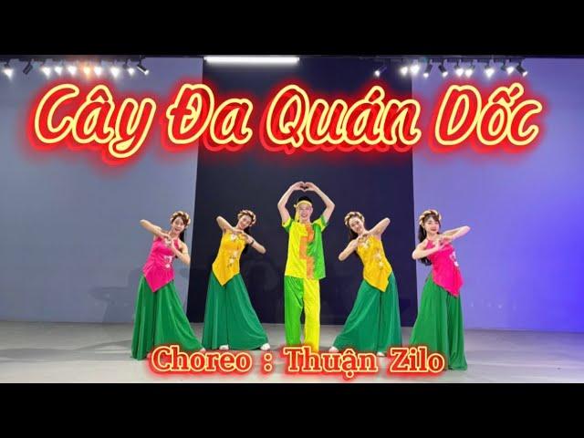 CÂY ĐA QUÁN DỐC Leoo | Choreo Thuận Zilo | #trendingshorts  #Thuanzilo Zumba