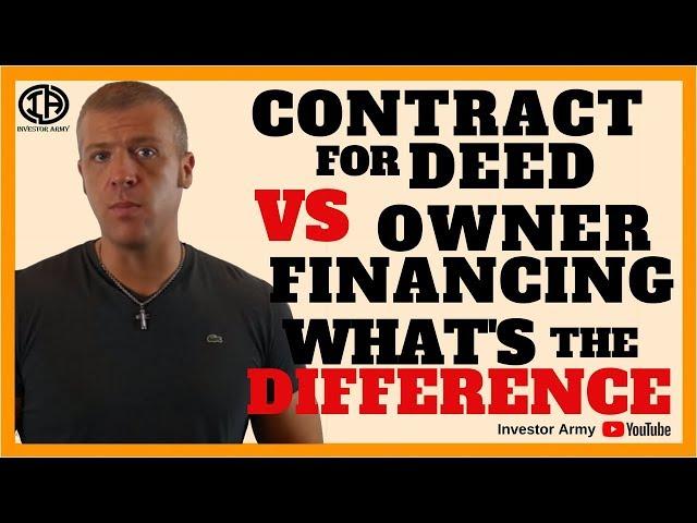 Contract For Deed VS Owner Financing What's The Difference