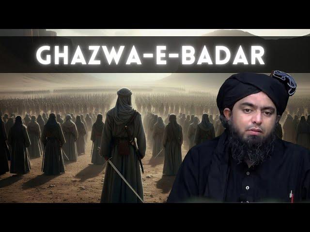 Story of Ghazwa e Badar | Youm-ul-Furqan | Wars of Islam | Episode One | Engineer Muhammad Ali Mirza