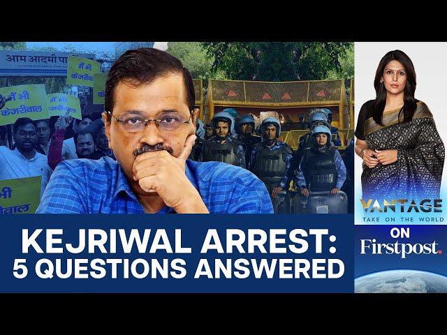 Arvind Kejriwal Arrested in Delhi's Liquor Policy Scam | Vantage with Palki Sharma