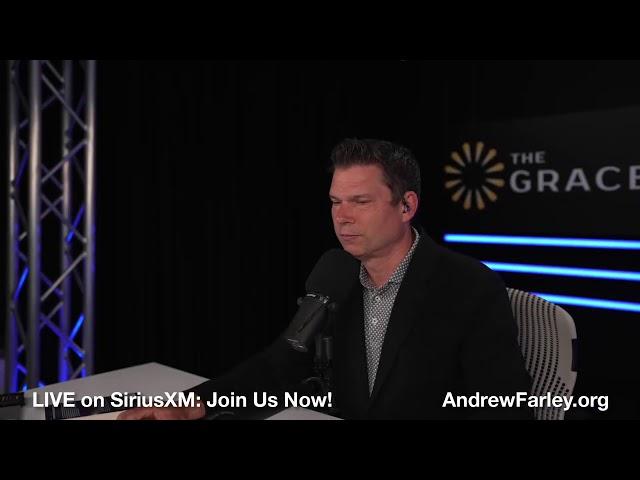 The Grace Message with Dr. Andrew Farley