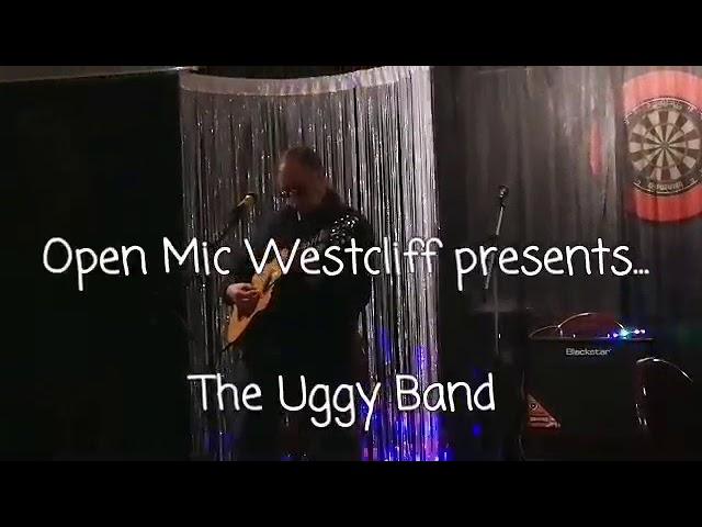 Open Mic Westcliff presents the Uggy Band!