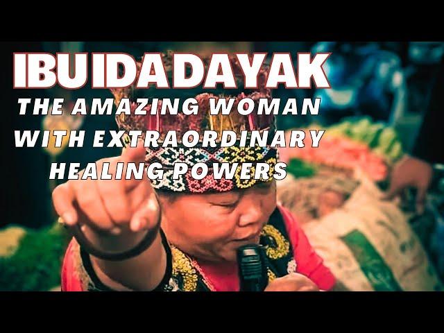 Ibu Ida Dayak: The Amazing Woman Changing Lives with Her Extraordinary Healing Powers