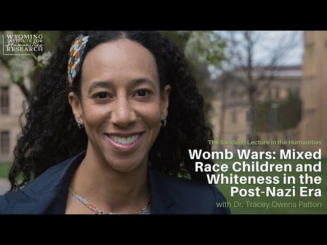 Womb Wars: Mixed Race Children and Whiteness in the Post-Nazi Era