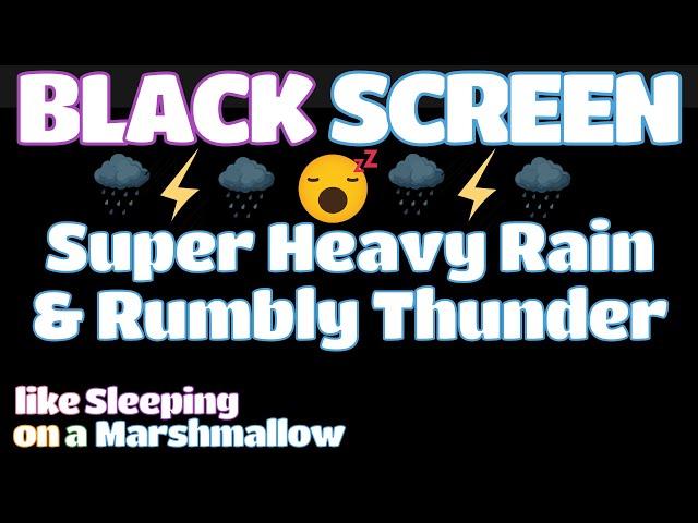 Experience DEEP Sleep with the Soothing Sounds of Pouring Rain and Rumbling Thunder | BLACK SCREEN