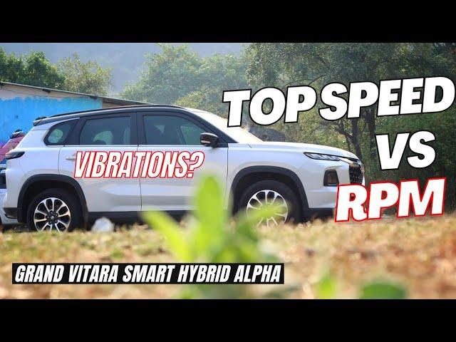 MY NEW MARUTI SUZUKI GRAND VITARA TOP SPEED VS RPM GRAND VITARA SMART HYBRID ALPHA ENGINE VIBRATIONS