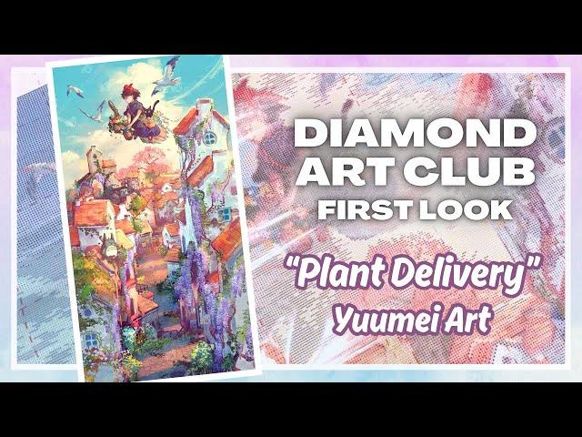 Cyber Monday Sneak Peek: "Plant Delivery" from Diamond Art Club and Yuumei Art