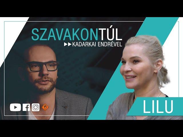 Szavakon túl - Lilu (Klubrádió)