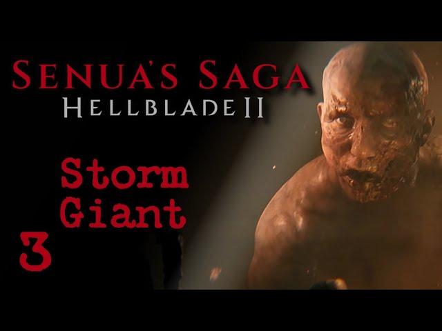 Lore Hunter Plays Senua's Saga: Hellblade 2 | Storm Giant [3]