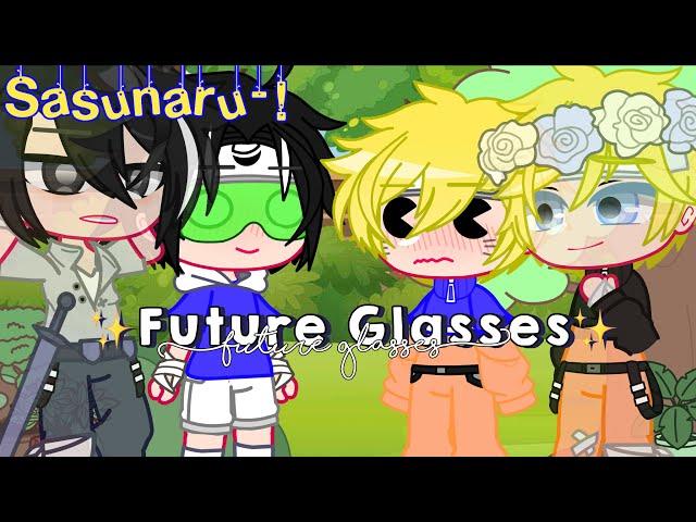  Future glasses  || Sasunaru || :] || yUh- || 「 • sxfia ! • 」