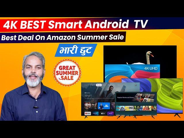 Best Budget 4K LED Smart TV on Amazon in Summer Sale