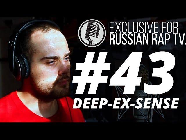 Deep-ex-Sense @RussianRapTVOfficial