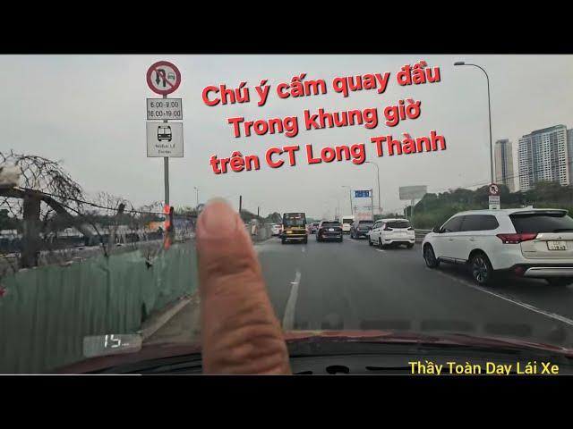 Đi lối song hành quay đầu lại trên CT Long Thành để ra lối giao An Thái về cầu Sài Gòn cần lưu ý gì