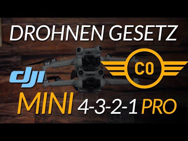 EU Drohnenverordnung & Gesetz: DJI MINI 4 3 2 1 PRO und Drohnenklasse C0 / unter 250g [ 2024 ]