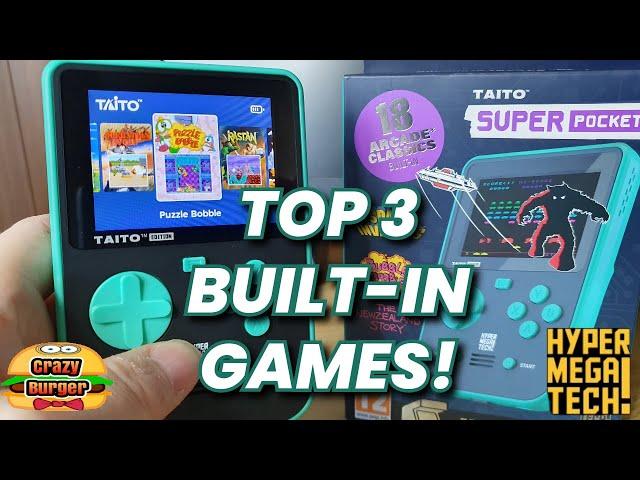 Top 3 Games On Super Pocket Taito Edition!