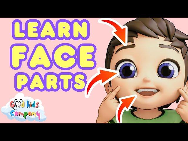 Face Song: Learn Parts of the Face by Good Kids Company