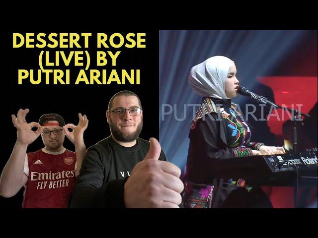 DESSERT ROSE (LIVE PERFORMANCE) - PUTRI ARIANI (UK Independent Artists React) SENSATIONAL!!!!!