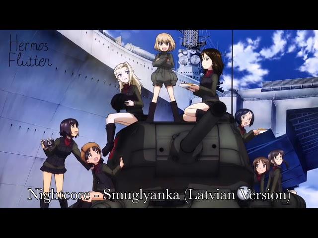 Nightcore - Smuglyanka / Смуглянка (Latvian Version)