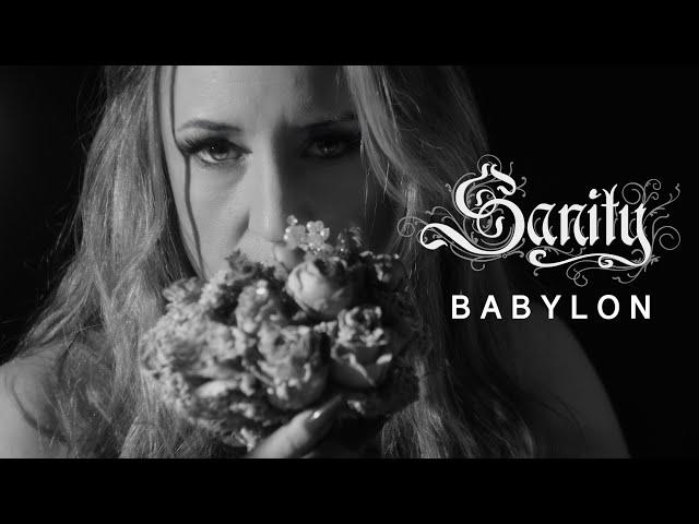 SANITY - CINEMATIC NEW MUSIC VIDEO FOR “BABYLON”