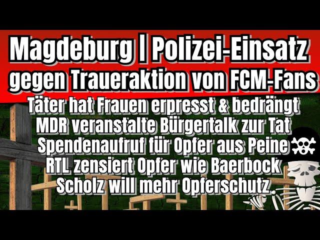 Magdeburg | Polizeieinsatz gegen Fußball-Fans | RTL zensiert Opfer wie Baerbock [ Meinungspirat ]