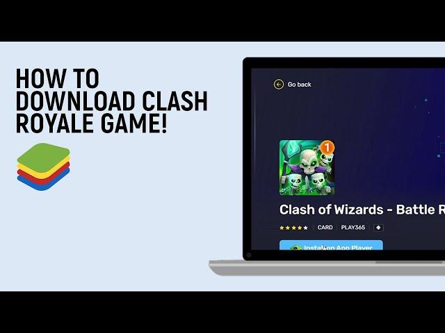 How to Download Clash Royale Game on Bluestacks x