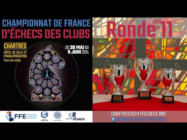 Top16 - Championnat de France d'Echecs des Clubs 2024 - Ronde 11