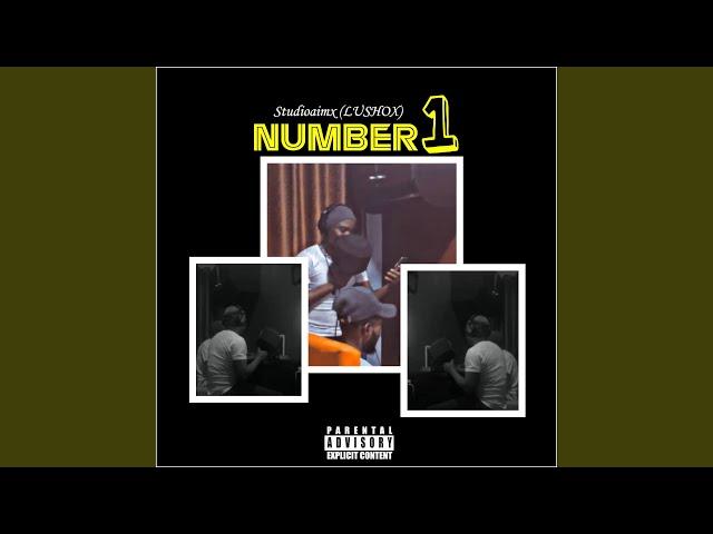Number 1 (feat. LUSHOX)