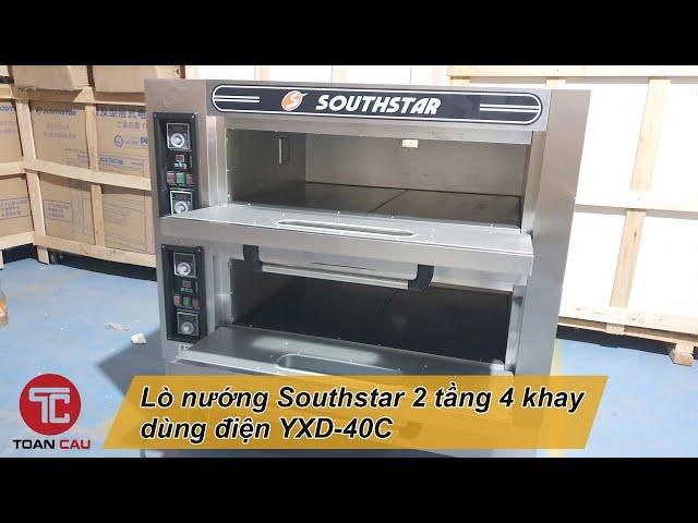 Lò nướng Southstar 2 tầng 4 khay dùng điện YXD-40C | Bếp Toàn Cầu