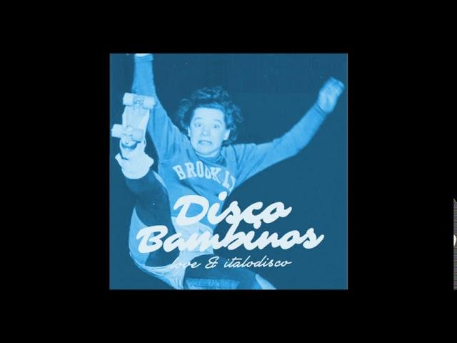 Disco Bambinos - Patines (Mixtape)