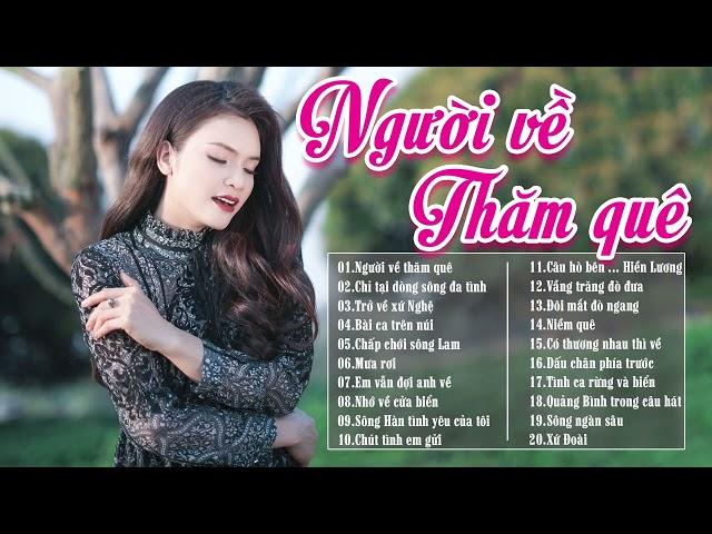 Người Về Thăm Quê, Nhớ Về Cửa Biển - LK Phạm Phương Thảo Mới Nhất 2024, Dân Ca Phương Thảo