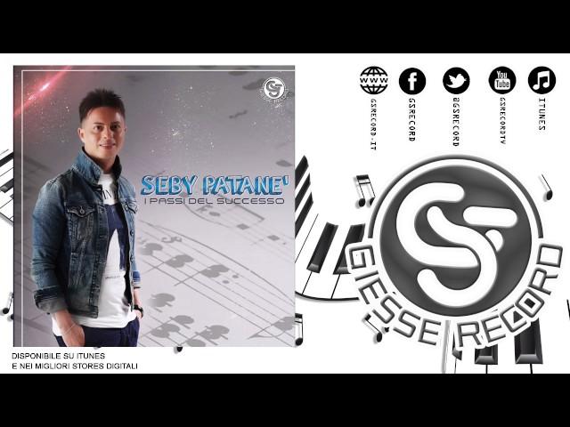 Seby Patanè - Te cerco ancora