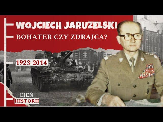 Jaruzelski: Bohater czy Zdrajca?