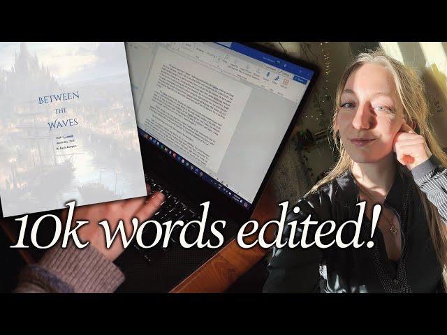 my editing process and goals for the new draft + writing 10k words | aspiring author vlog