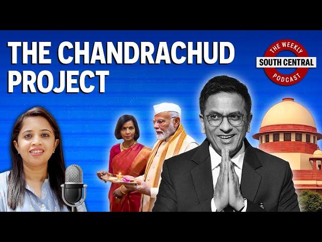 South Central Episode 1: Vijay’s Political Rise, Kerala’s IAS problem & Chandrachud’s legacy