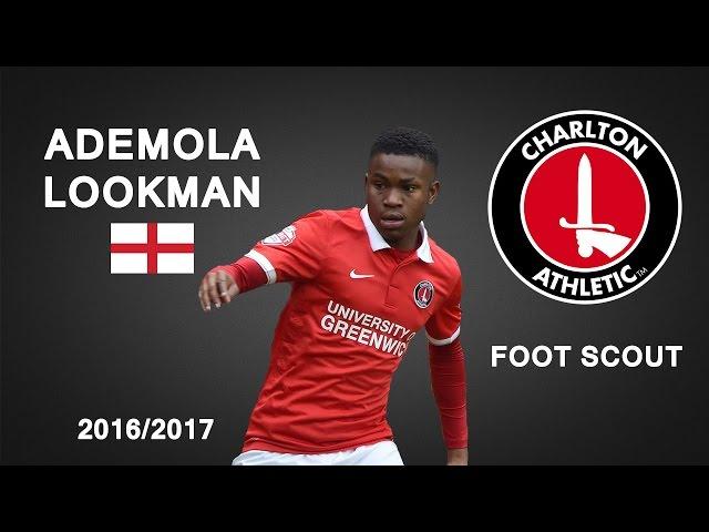 ADEMOLA LOOKMAN | Charlton Athletic | Goals, Skills, Assists | 2016/2017 (HD)