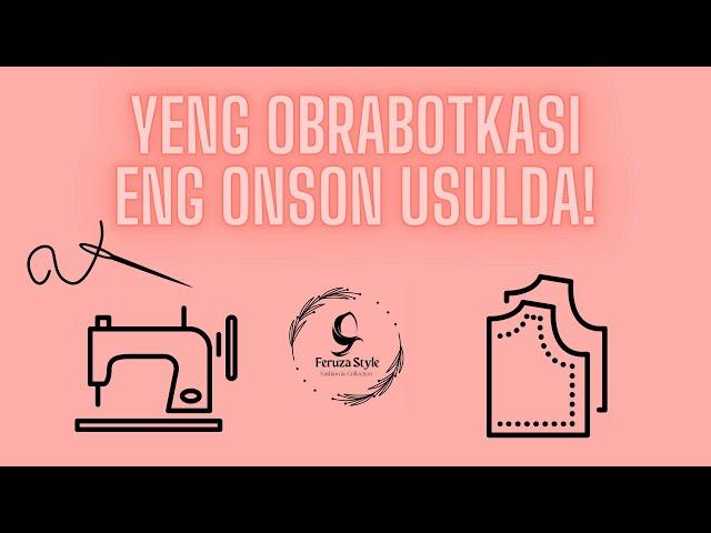 Yeng obrobotkasini eng onson usulda! / Tikuvchilar bilmaagan sirlar!