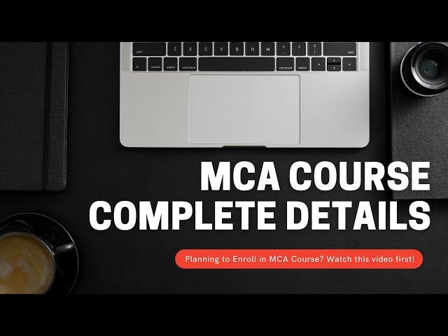 What is MCA | MCA Course Full Details | Career Options | Salary | Eligibility | Recruiting Companies