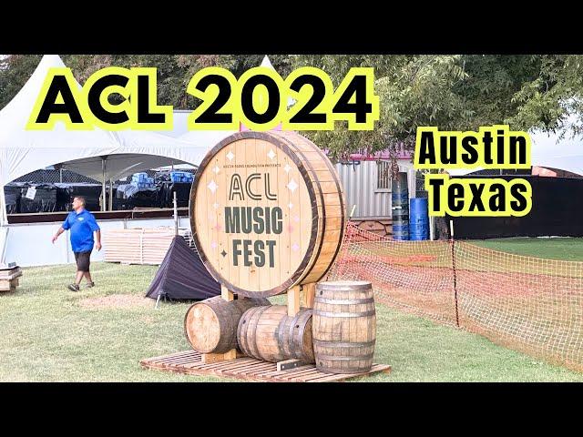 Austin City Limits Music Festival 2024 - ACL: What to Expect | Tips for First Timers & Insider Info!