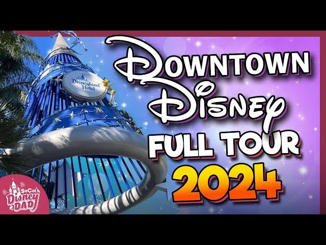 FULL Downtown Disney Tour 2024 | Restaurants, Hotels & Shops